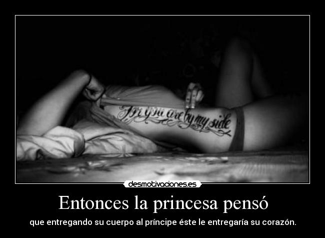 Entonces la princesa pensó - 
