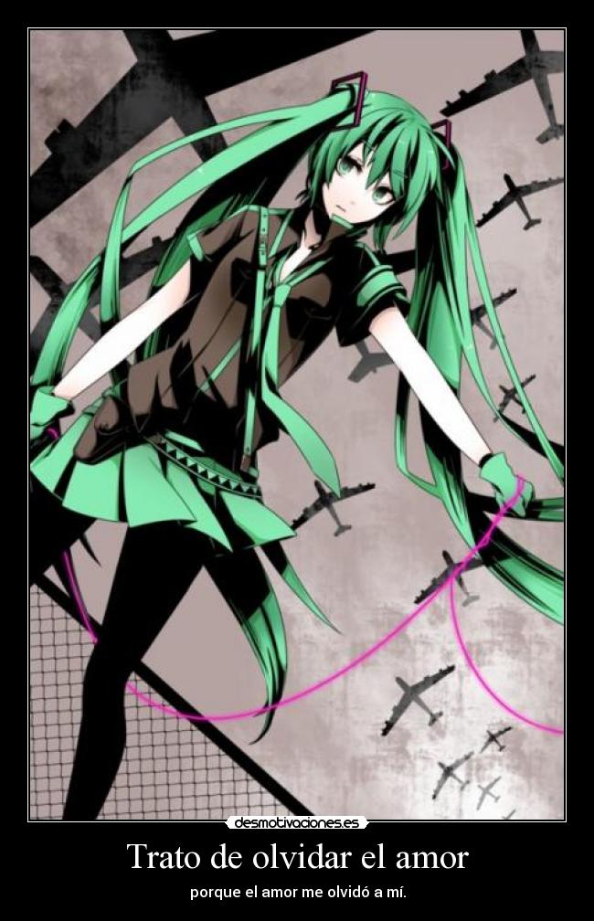 Trato de olvidar el amor -