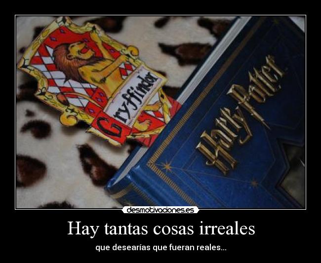 Hay tantas cosas irreales - 