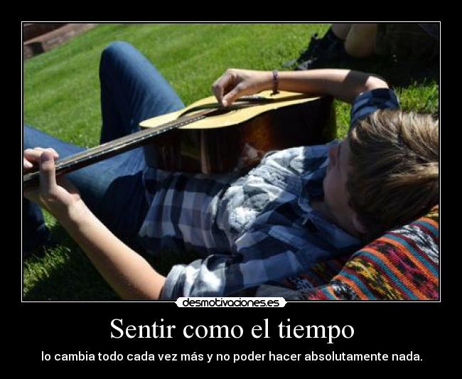 Sentir como el tiempo -
