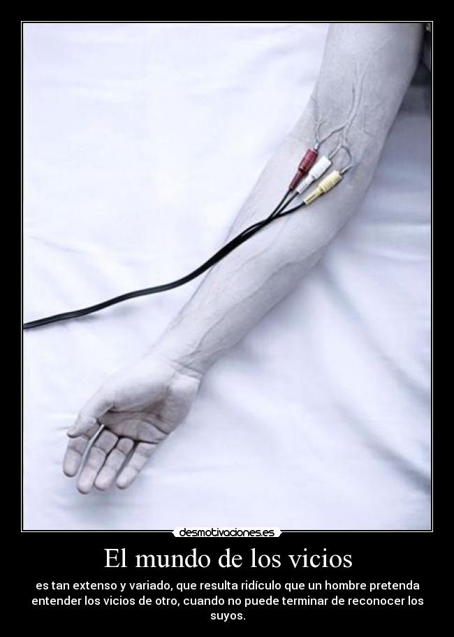 El mundo de los vicios -