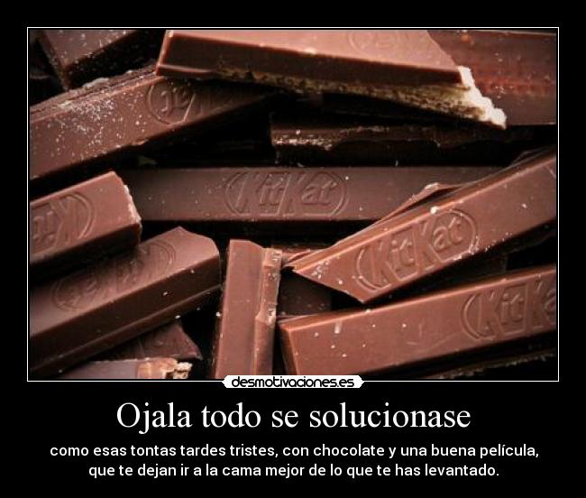 carteles ojala desmotivaciones