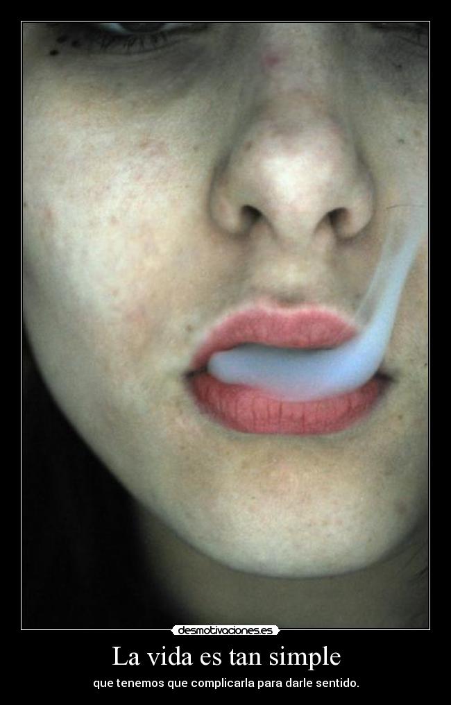 La vida es tan simple -