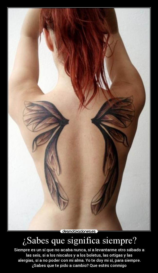¿Sabes que significa siempre? -