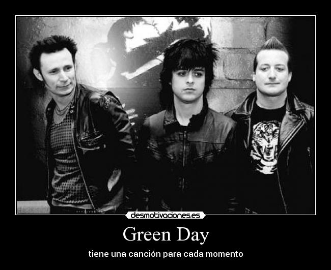 Green Day - tiene una canción para cada momento