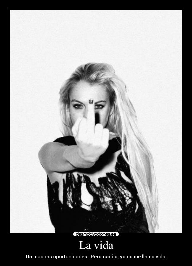 La vida - 