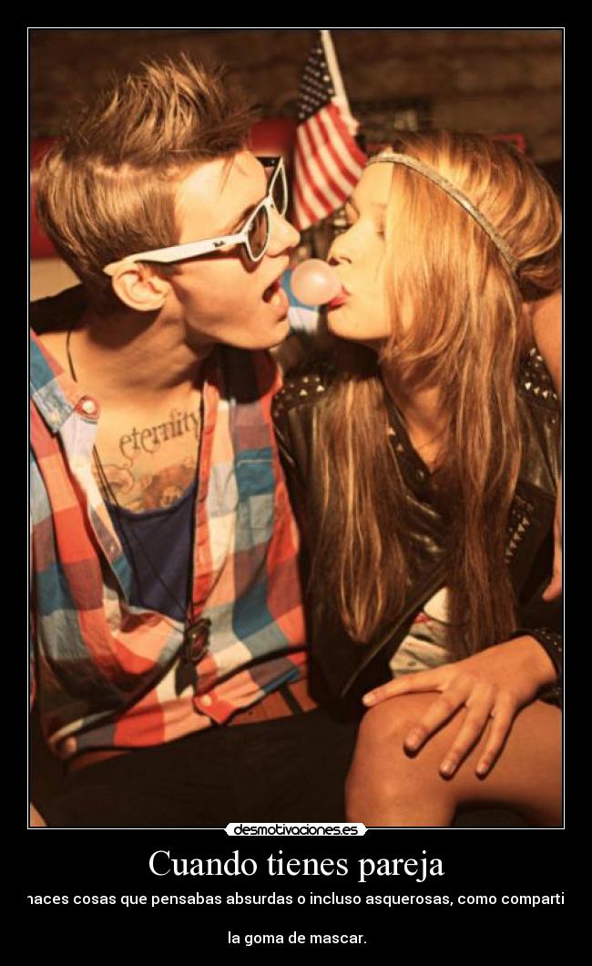 Cuando tienes pareja -