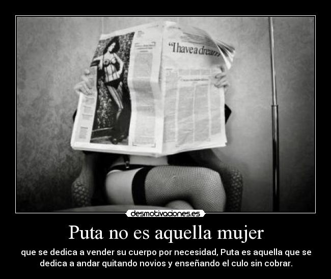 Puta no es aquella mujer -