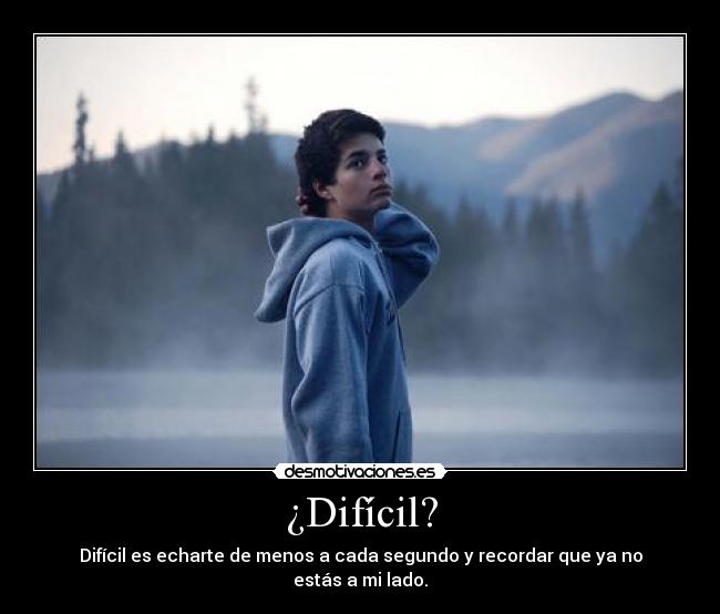 ¿Difícil? -