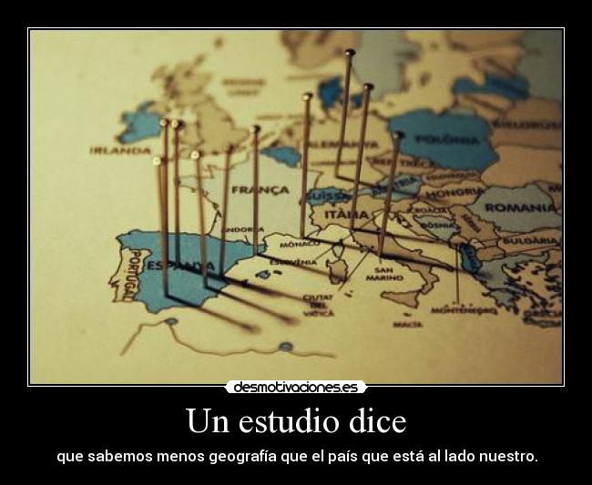 Un estudio dice - que sabemos menos geografía que el país que está al lado nuestro.