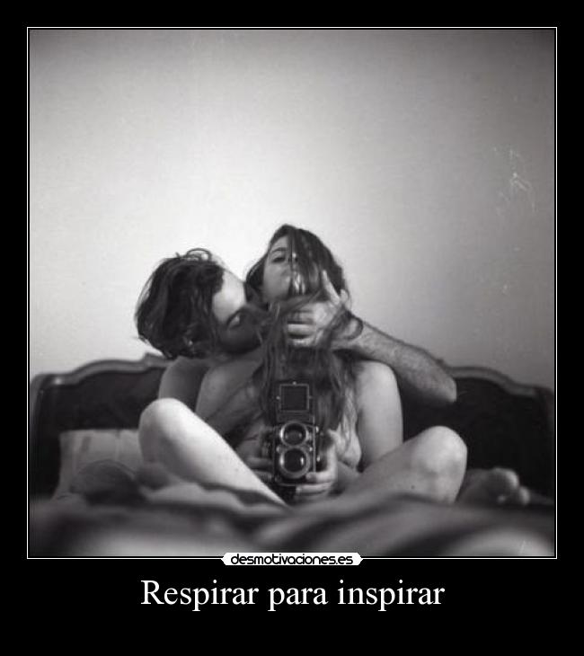 Respirar para inspirar - 