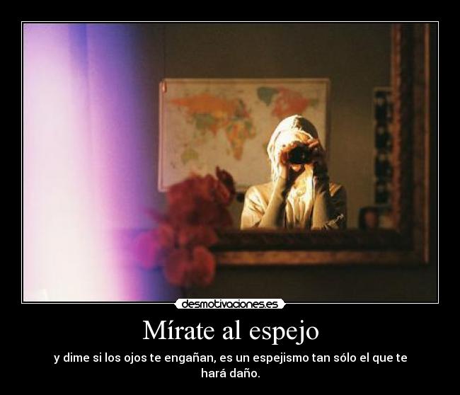 Mírate al espejo - 