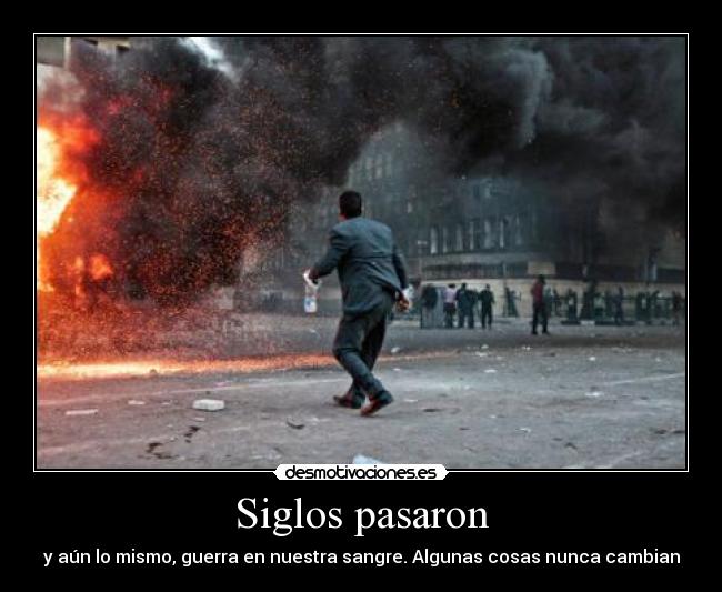 Siglos pasaron -