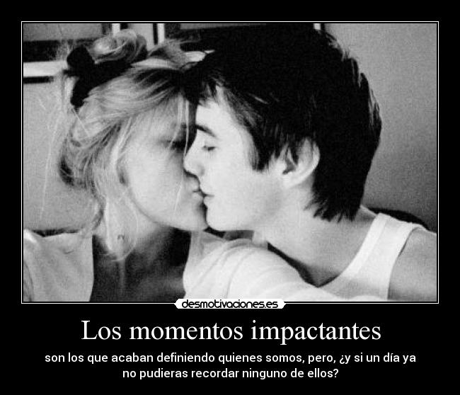 Los momentos impactantes - 