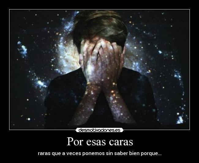 carteles caras raras desmotivaciones