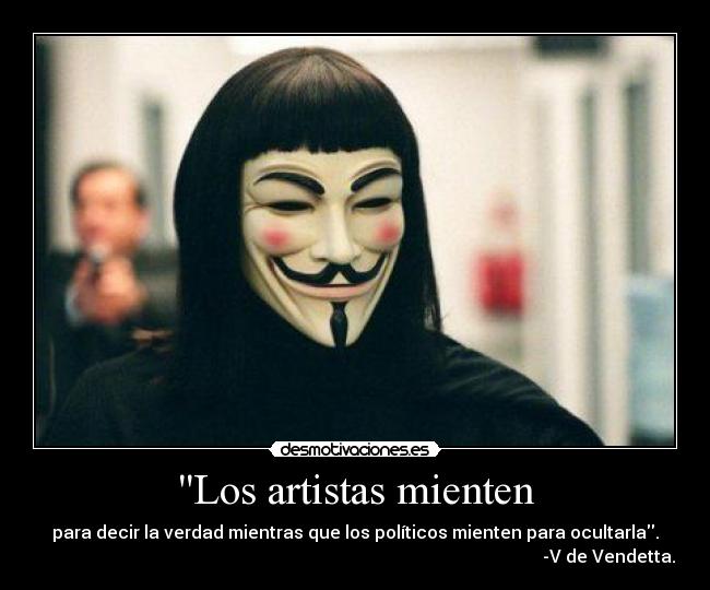 Los artistas mienten - 