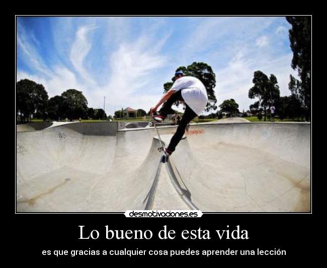 Lo bueno de esta vida - 
