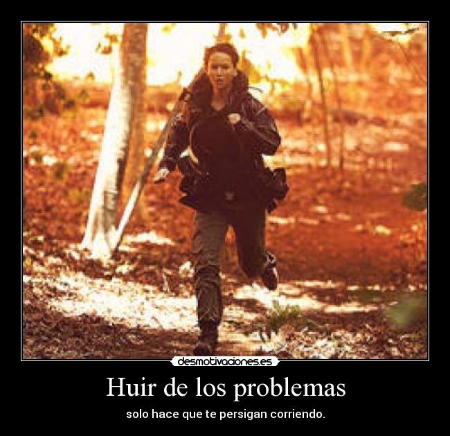 carteles problemas problemas huir desmotivaciones