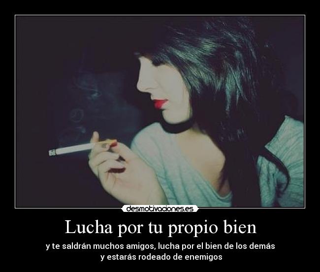 Lucha por tu propio bien - 
