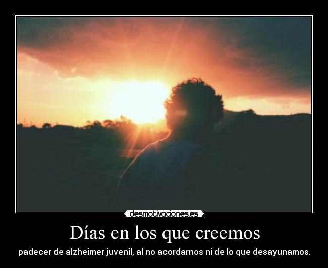 Días en los que creemos -