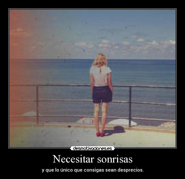 Necesitar sonrisas - 