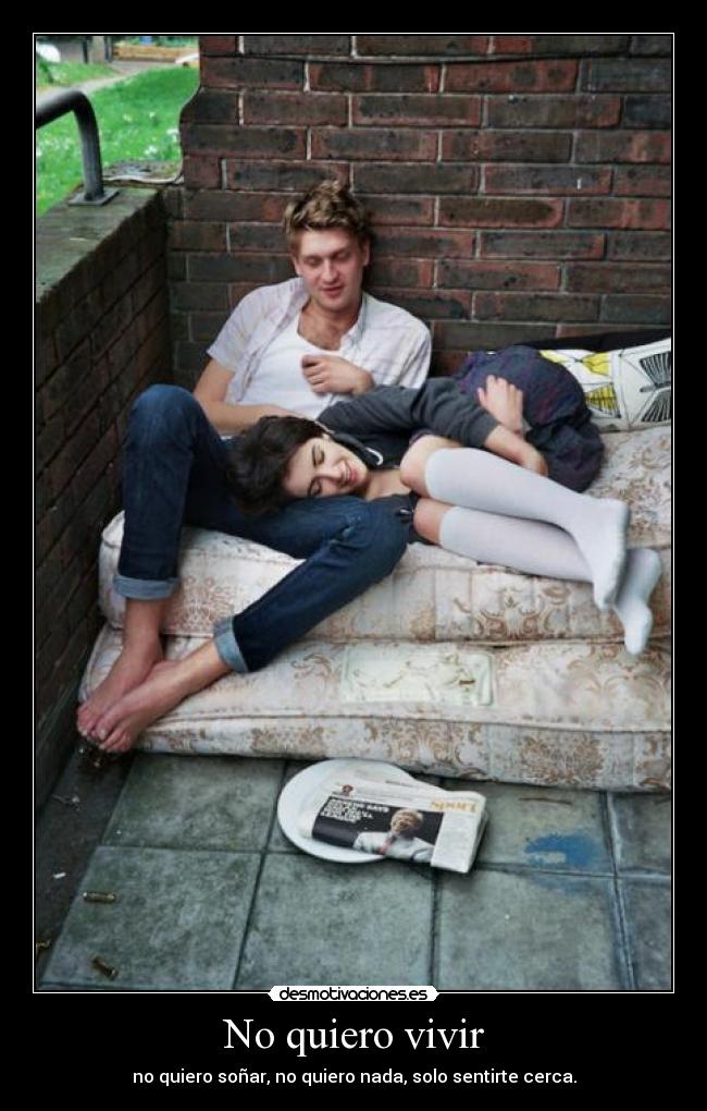 No quiero vivir -