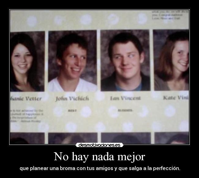 No hay nada mejor -