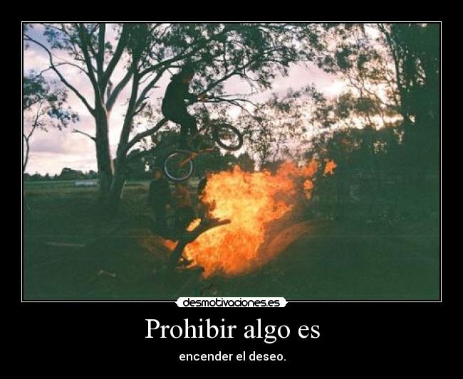 Prohibir algo es - 