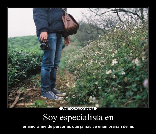 Soy especialista en -