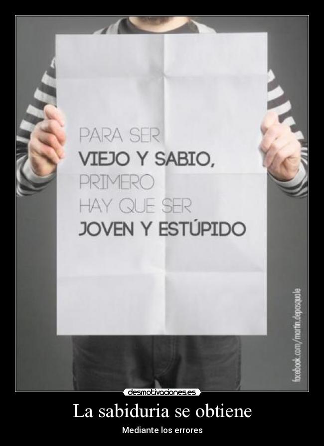 La sabiduria se obtiene -