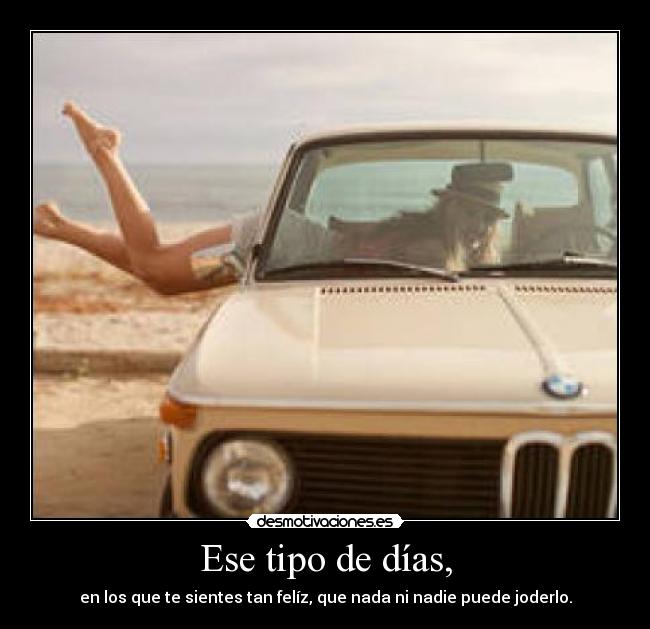 Ese tipo de días, - 