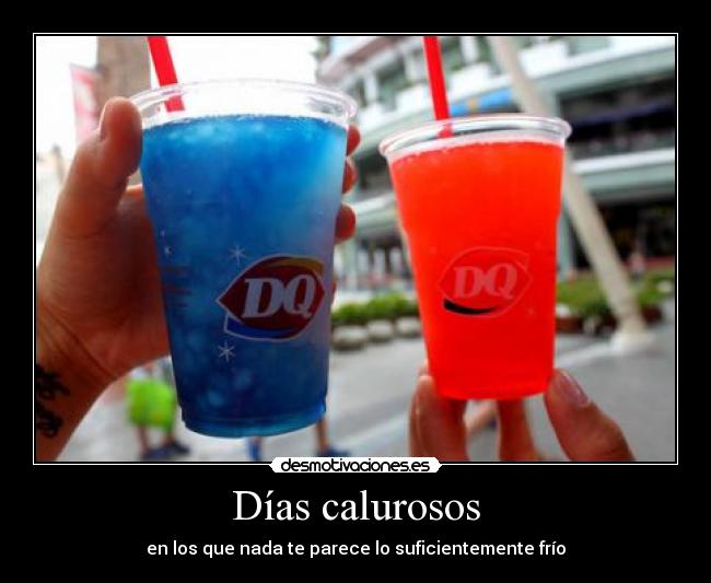 Días calurosos -