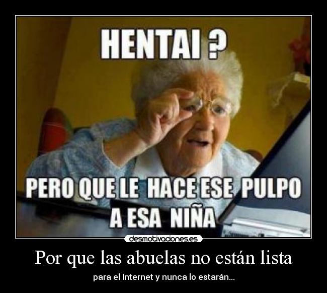 Por que las abuelas no están lista - 