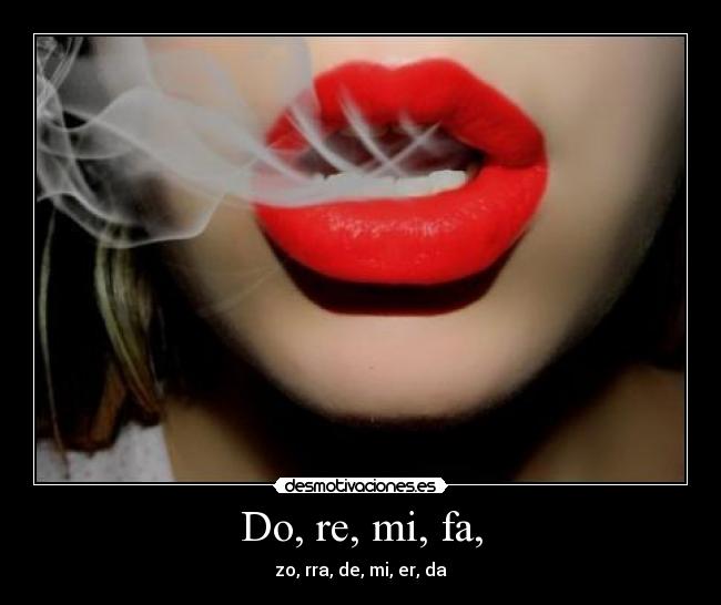 Do, re, mi, fa, -