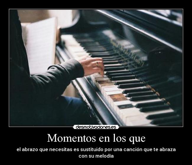 Momentos en los que - 