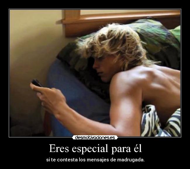 Eres especial para él - 