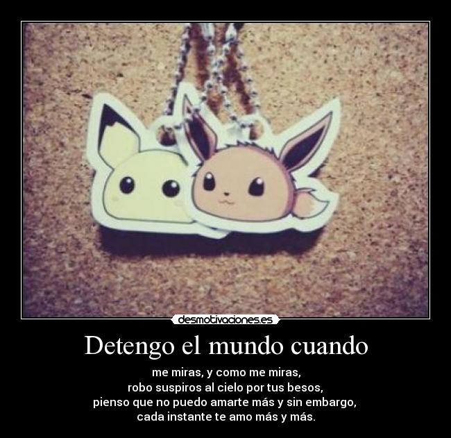 Detengo el mundo cuando - 