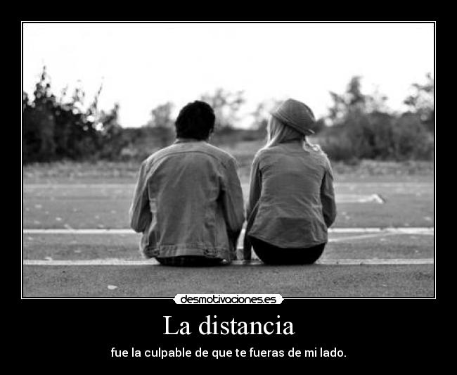 La distancia - 
