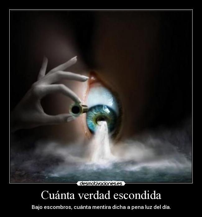 Cuánta verdad escondida - 