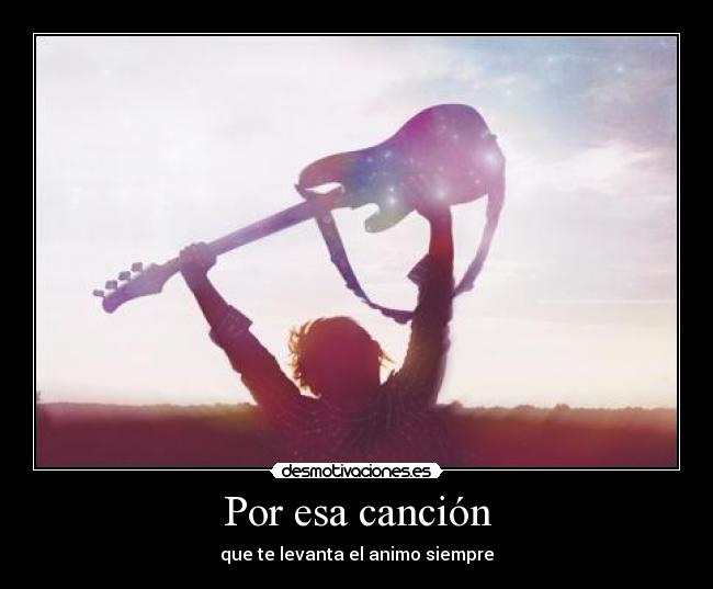 Por esa canción -