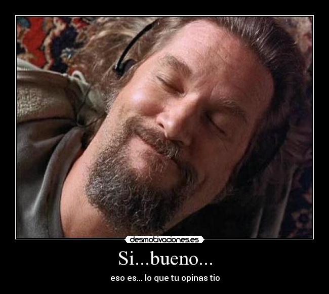 carteles nota gran lebowski desmotivaciones