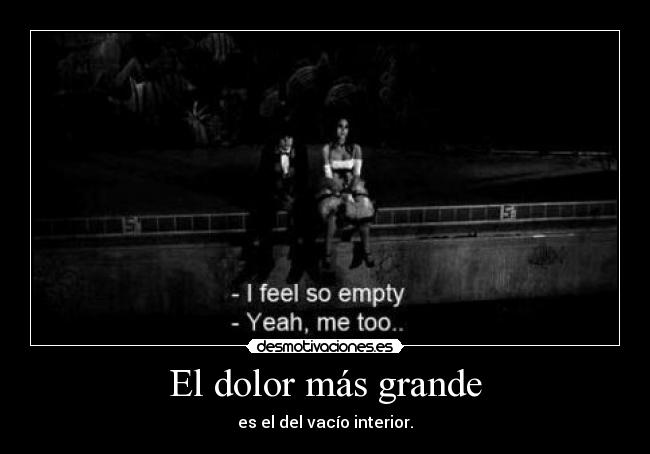 El dolor más grande -