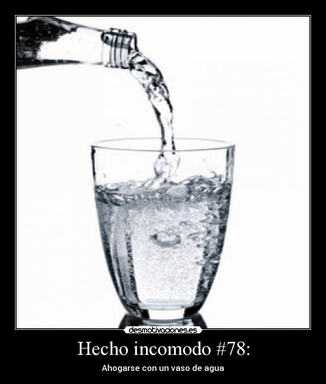 Hecho incomodo #78: - 