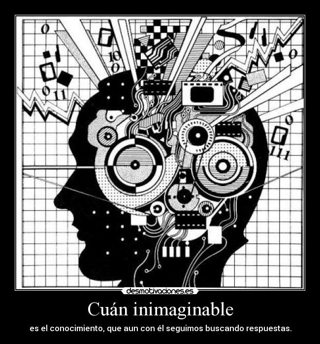 Cuán inimaginable -