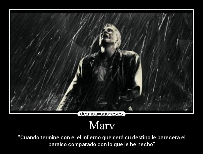 carteles marv sin city jodio sadicos poderosos desmotivaciones