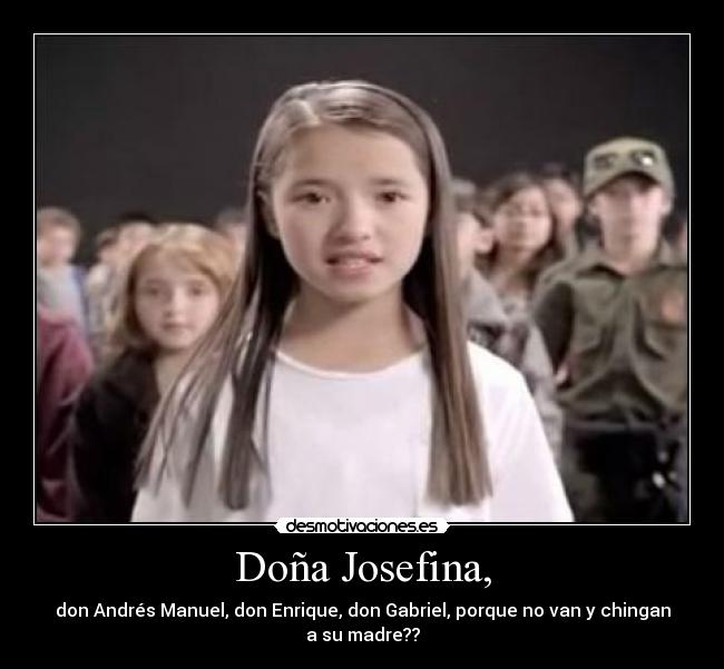 Doña Josefina, - 