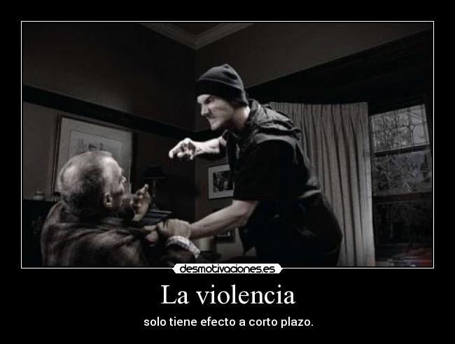 La violencia - 