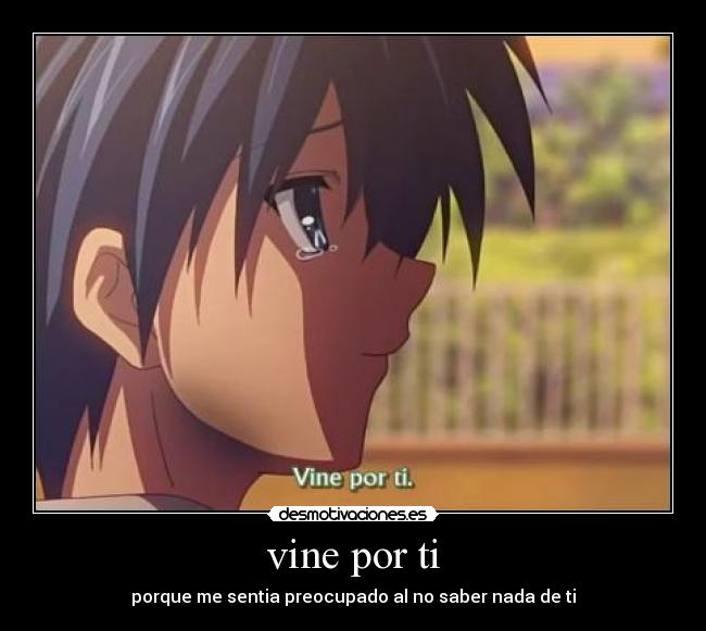 vine por ti -