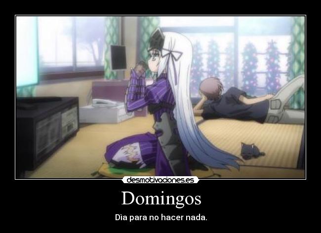 Domingos - Dìa para no hacer nada.