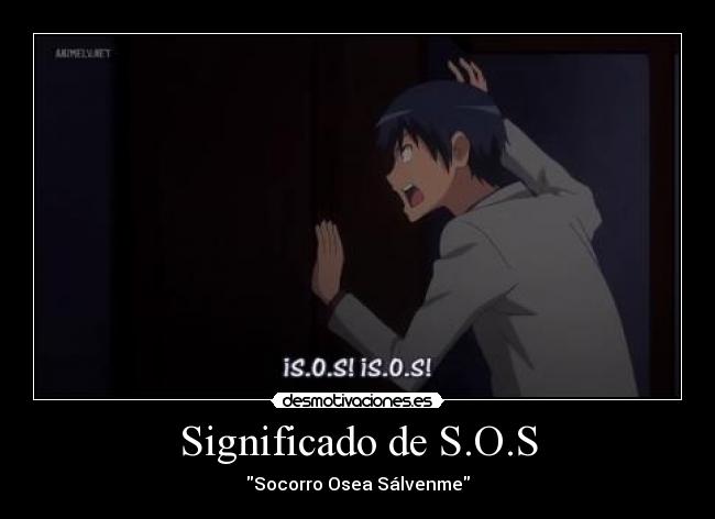 Significado de S.O.S -
